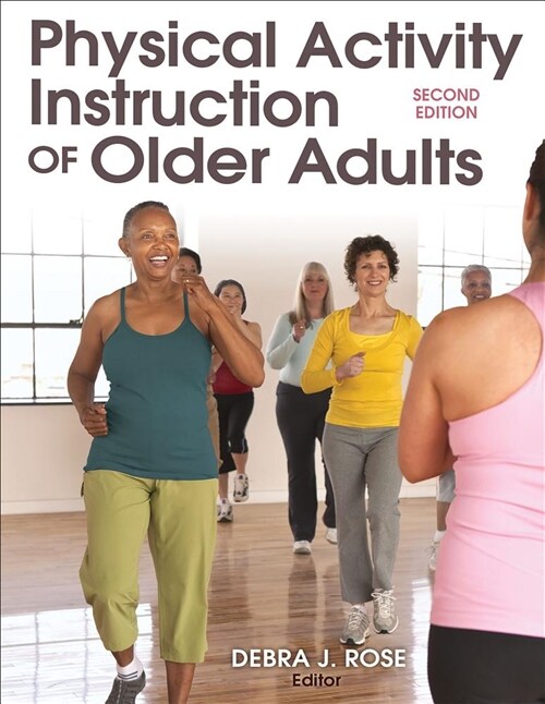 Physical Activity Instruction of Older Adults (Paperback, 2)