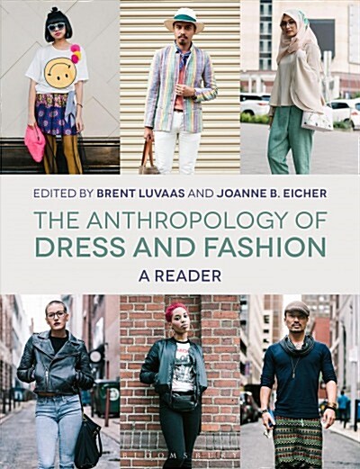 The Anthropology of Dress and Fashion : A Reader (Hardcover)