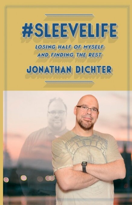 #sleevelife: Losing Half of Myself and Finding the Rest (Paperback)