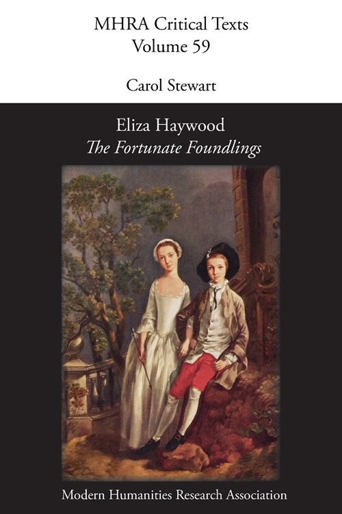 Eliza Haywood, the Fortunate Foundlings (Paperback)