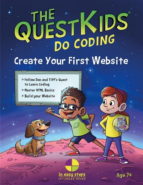 Create Your First Website in Easy Steps: The Questkids Childrens Series (Paperback)