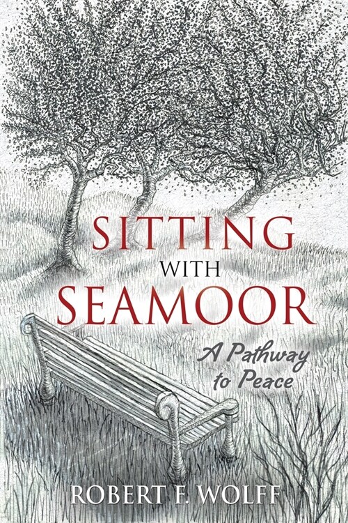 Sitting with Seamoor: A Pathway to Peace (Paperback)