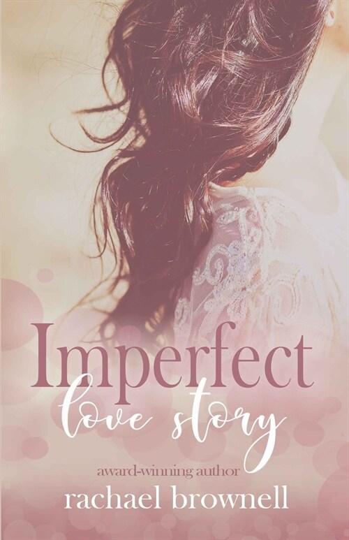 Imperfect Love Story (Paperback)