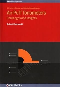 Air-Puff Tonometers : Challenges and insights (Hardcover)