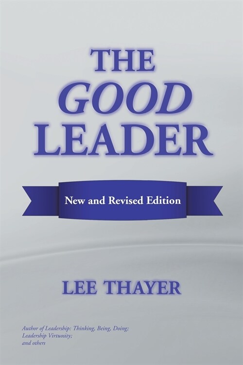 The Good Leader (Paperback)