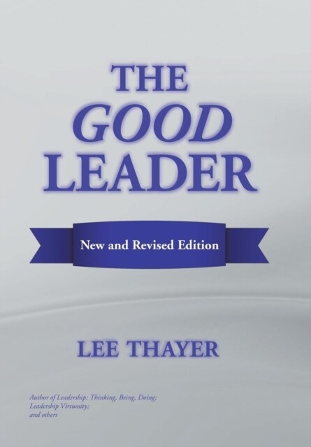 The Good Leader (Hardcover)