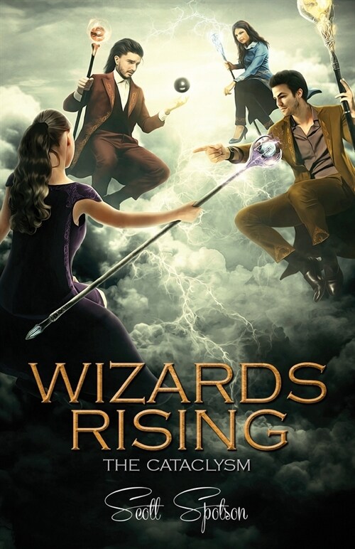 Wizards Rising: The Cataclysm (Paperback)