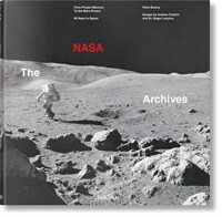The NASA Archives. 60 Years in Space (Hardcover)