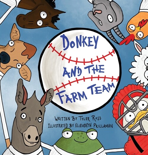 Donkey and the Farm Team (Hardcover)