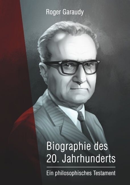 Roger Garaudy - Biographie Des 20. Jahrhunderts (Paperback)
