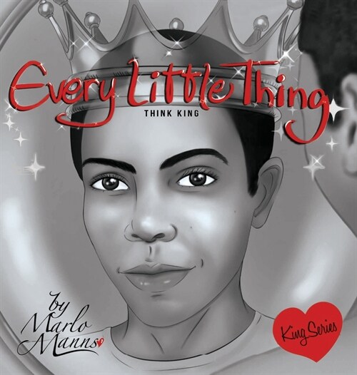Every Little Thing: Think King (Hardcover)