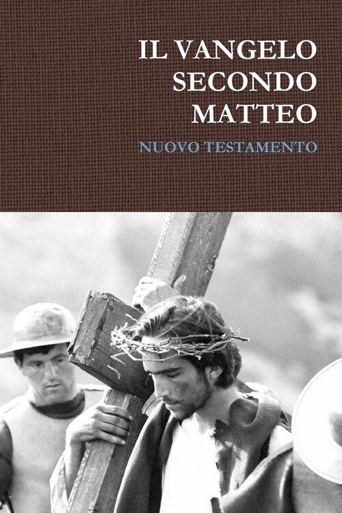 Il Vangelo Secondo Matteo (Paperback)