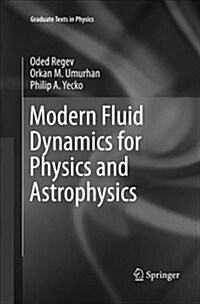Modern Fluid Dynamics for Physics and Astrophysics (Paperback)