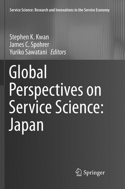 Global Perspectives on Service Science: Japan (Paperback)