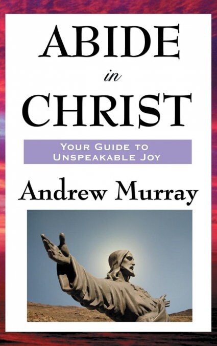Abide in Christ (Hardcover)