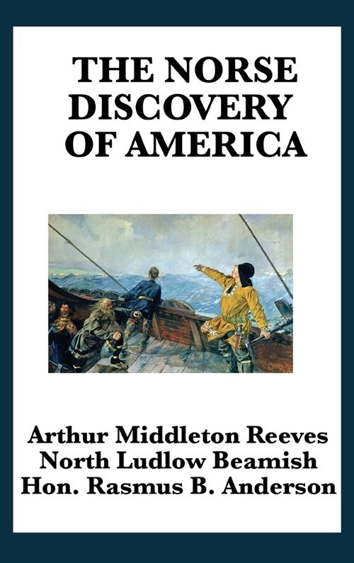 The Norse Discovery of America (Hardcover)