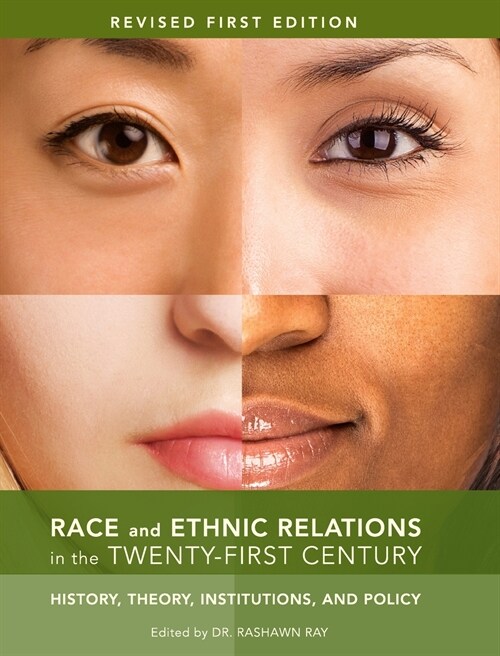 Race and Ethnic Relations in the Twenty-First Century (Hardcover)