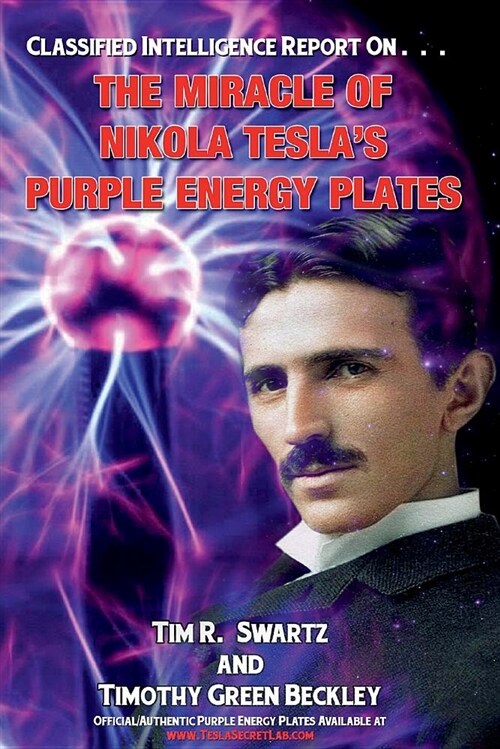 The Miracle of Nikola Teslas Purple Energy Plates (Paperback)