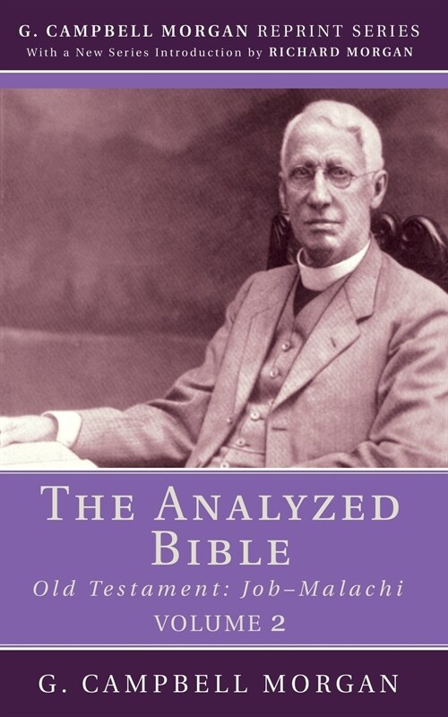 The Analyzed Bible, Volume 2 (Paperback, 2)