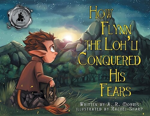 How Flynn the Lohli Conquered His Fears (Paperback, First Printing)