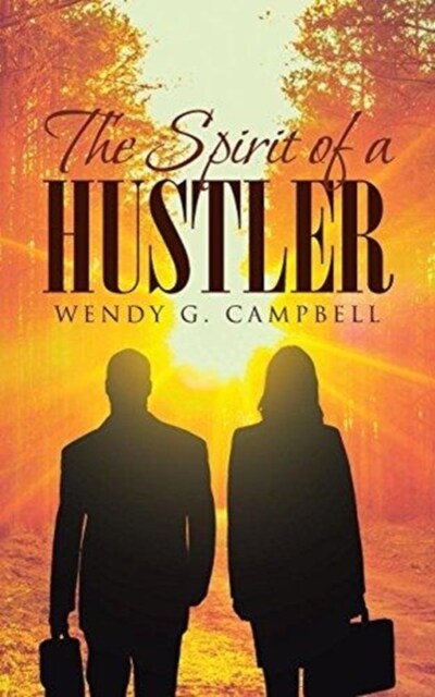 The Spirit of a Hustler (Paperback)