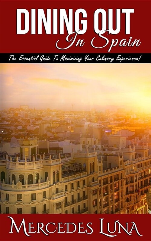 Dining Out in Spain (Paperback)