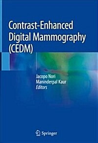 Contrast-Enhanced Digital Mammography (Cedm) (Hardcover, 2018)