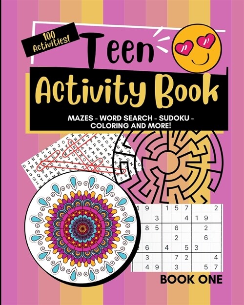 Teen Activity Book Volume One: Coloring, Word Search, Mazes, Sudoku and More! (Paperback)