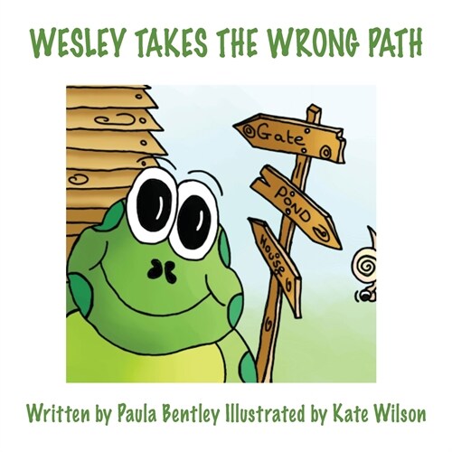 Wesley Takes the Wrong Path (Paperback)
