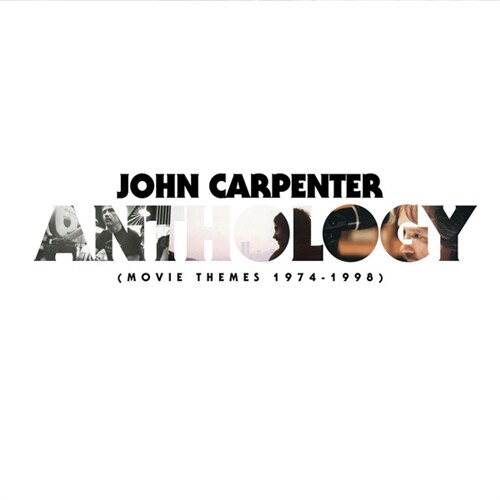 [수입] John Carpenter - Anthology: Movie Themes 1974-1998