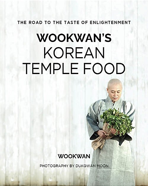[중고] Wookwans Korean Temple Food 우관의 한국사찰음식 (Hardcover)