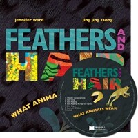 노부영 Feathers and Hair, What Animals Wear (Hardcover + CD) - 노래부르는 영어동화