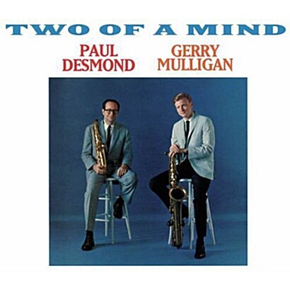 [수입] Paul Desmond & Gerry Mulligan - Two Of A Mind [180g 오디오파일 LP]