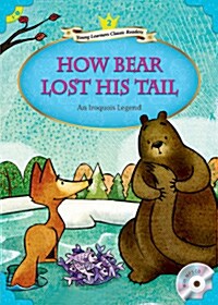 YLCR Level 2-3: How Bear Lost His Tail (Book + MP3)