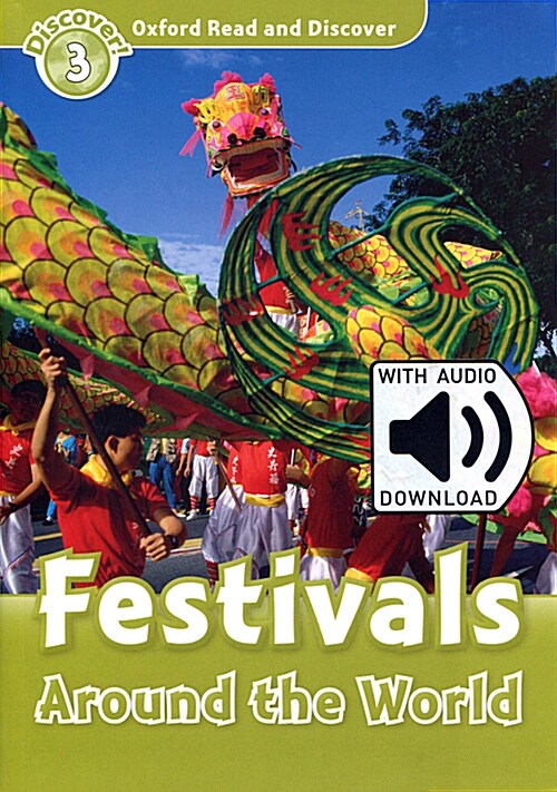 Oxford Read and Discover: Level 3: Festivals Around the World Audio Pack (Package)