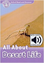 Oxford Read and Discover: Level 4: All About Desert Life Audio Pack (Package)