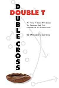 Double T - Double Cross (Paperback)