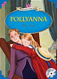 YLCR Level 6-9: Pollyanna (Storybook + MP3 CD)