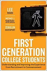 First-Generation College Students (Hardcover)