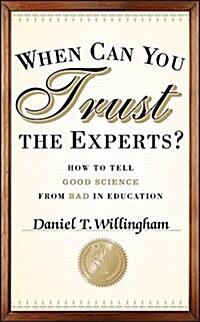 When Can You Trust the Experts? (Hardcover)