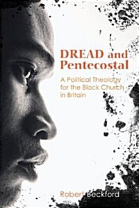 Dread and Pentecostal (Paperback)