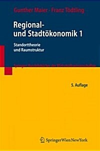 Regional Und Stadtokonomik 1 (Paperback, 5th)