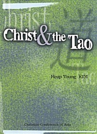 Christ and the Tao (Paperback)