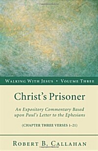 Christs Prisoner (Paperback)