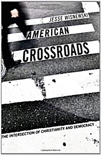 American Crossroads (Paperback)
