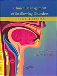 Clinical Management of Swallowing Disorders (Hardcover, 3)