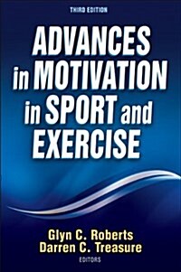 Advances in Motivation in Sport and Exercise (Hardcover, 3)