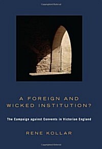 A Foreign and Wicked Institution? (Paperback)