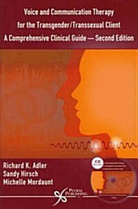Voice and Communication Therapy for the Transgender/Transsexual Client (Paperback, CD-ROM, 2nd)
