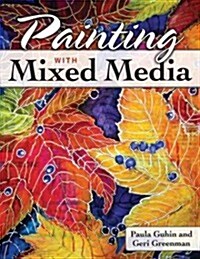 Painting with Mixed Media (Paperback)